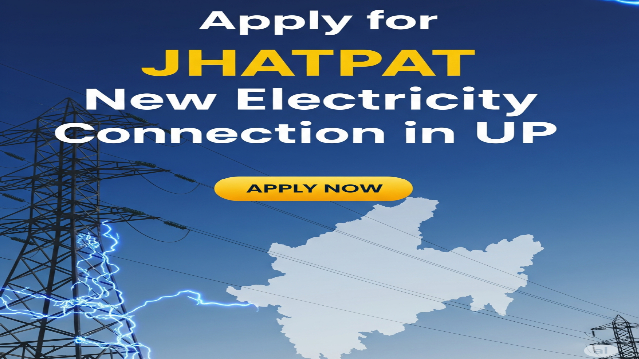 Apply for Jhatpat New Connection in UP